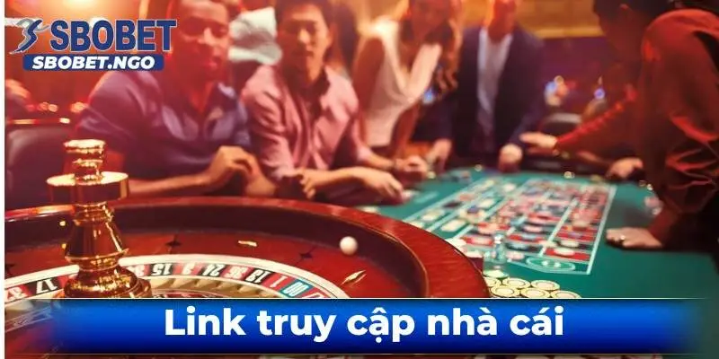 Link-truy-cap-nha-cai